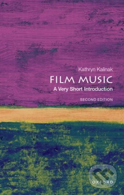 Levně Film Music - Kathryn Kalinak - kniha z kategorie Film