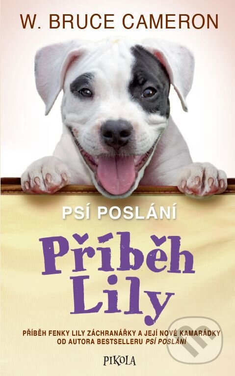 E-kniha: Příběh Lily (W. Bruce Cameron). Pikola, 2024