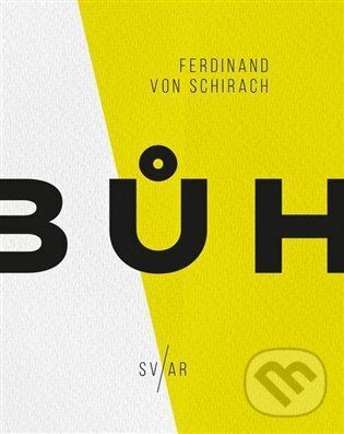 Levně Bůh - Ferdinand von Schirach - kniha z kategorie Dráma a divadelné hry