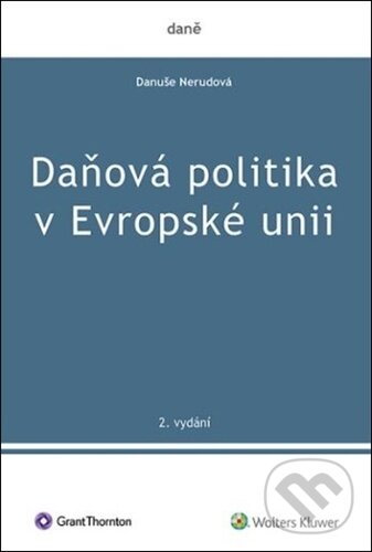 Kniha Daňová politika v Evropské unii, 2. vydání