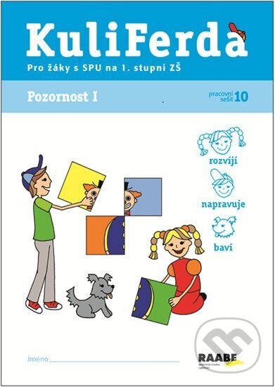 Kniha: Pozornost I - SPU (Věra Gošová). Raabe, 2013