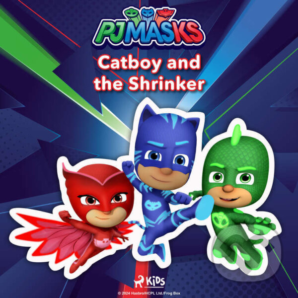 Kniha PJ Masks - Catboy and the Shrinker (EN)