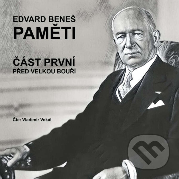 Kniha Paměti - část 1: Před velkou bouří