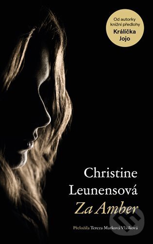Levně Za Amber - Christine Leunens - kniha z kategorie Romantické