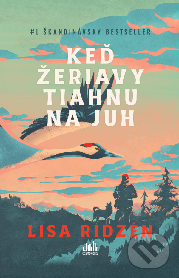 E-kniha: Keď žeriavy tiahnu na juh (Lisa Ridzén). Grada, 2024