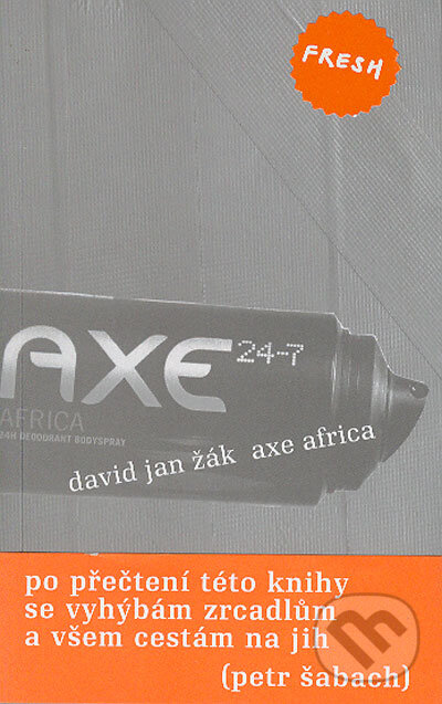 Levně Axe Africa - David Jan Žák - kniha z kategorie Spoločenská beletria