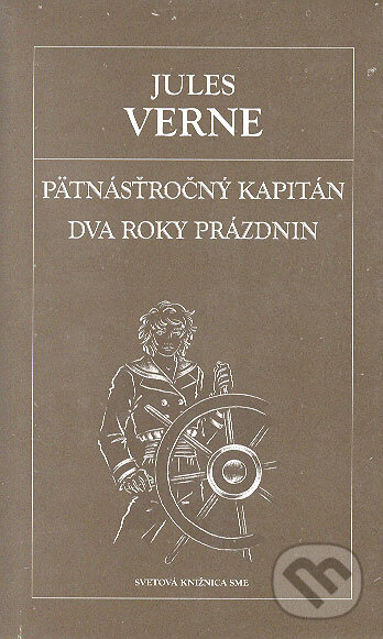 Päťnásťročný kapitán. Dva roky prázdnin - Jules Verne, Petit Press, 2006