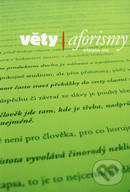 Kniha: Věty/Aforismy (Vítězslav Iver). Computer Press, 2006