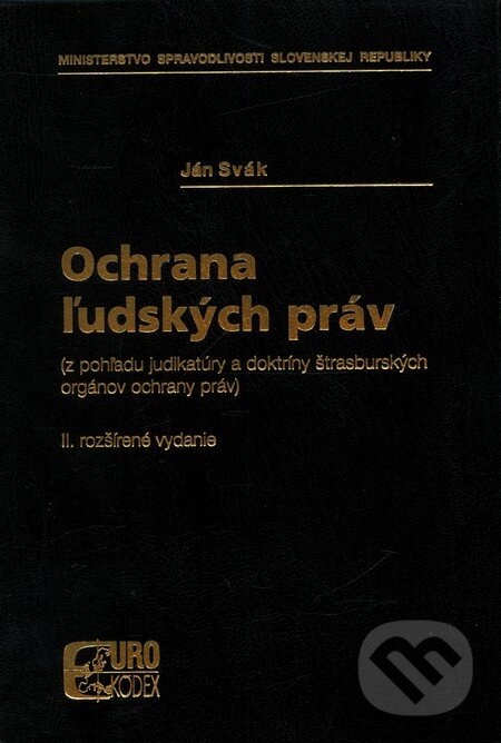 Ochrana ľudských práv (Ján Svák). Poradca podnikateľa, 2006