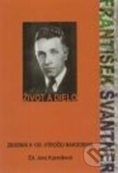 Levně František Švantner (Život a dielo) - Jana Kuzmíková - kniha z kategorie Životopisy