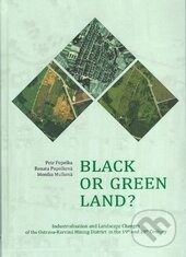 Levně Black or green Land? - Petr Popelka, Renáta Popelková, Monika Mulková - kniha z kategorie Automobily a doprava