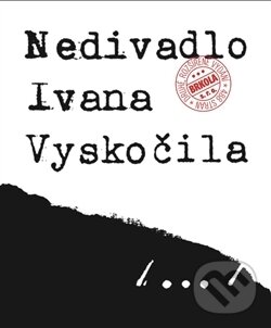 Levně Nedivadlo Ivana Vyskočila - Přemysl Rut - kniha z kategorie Divadlo