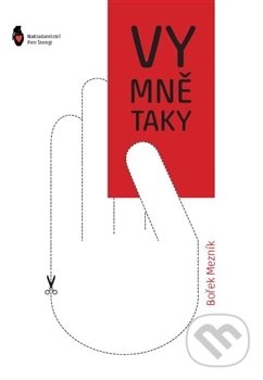 Levně Vy mně taky - Bořek Mezník - kniha z kategorie Poézia