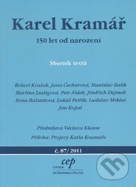 Levně Karel Kramář (150 let od narození) - Kolektív - kniha z kategorie Politológia a politika