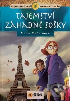 Levně Tajemství záhadné sošky - Maria Maneru - kniha z kategorie Beletria