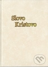 Levně Slovo Kristovo - Božena Cibulková - kniha z kategorie Knihy o Biblii