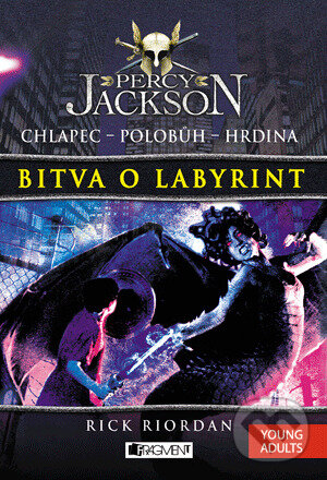 E-kniha: Percy Jackson – Bitva o labyrint (Rick Riordan). Nakladatelství Fragment, 2011