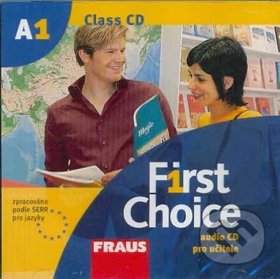 First Choice A1 - CD pro učitele /1ks/ (Fraus). Fraus, 2012