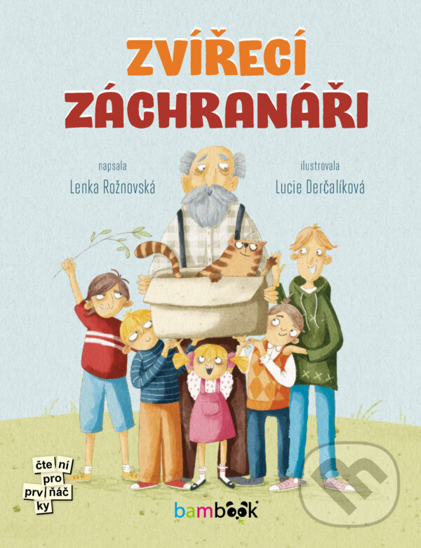 E-kniha: Zvířecí záchranáři (Lenka Rožnovská a Lucie Derčalíková). Grada, 2024