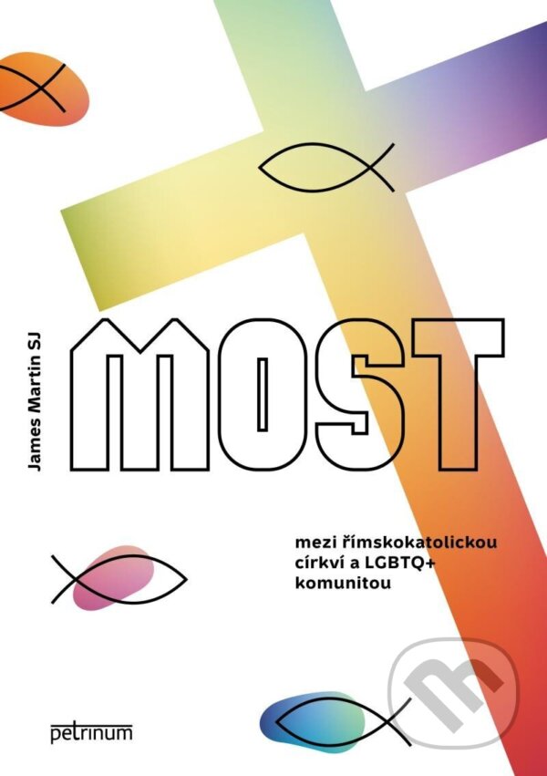 Levně Most mezi římskokatolickou církví a LGBTQ+ komunitou - kniha z kategorie Duchovný život