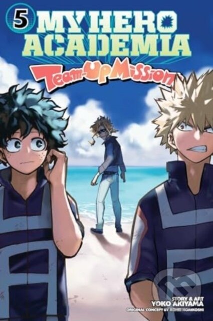 My Hero Academia: Team-Up Missions, Vol. 5 koupíte na Martinus.cz