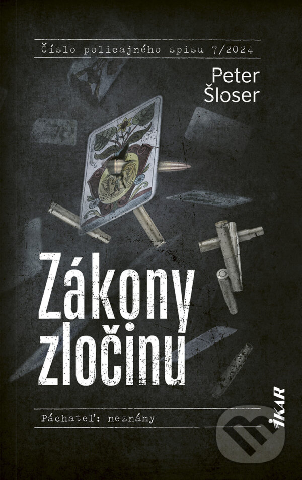 E-kniha: Zákony zločinu (Peter Šloser). Ikar, 2024