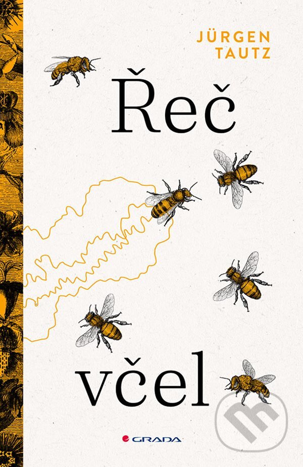 Kniha: Řeč včel (Jürgen Tautz)