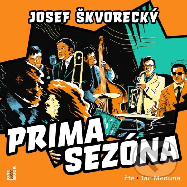 Levně Prima sezóna - Josef Škvorecký - audiokniha z kategorie Beletria