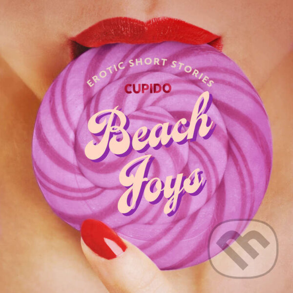 Kniha Beach Joys - A Collection of Erotic Short Stories from Cupido (EN)