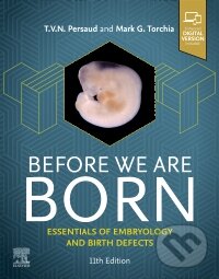 Kniha Before We Are Born: Essentials of Embryology and Birth Defects