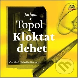 Levně Kloktat dehet - Jáchym Topol, Jáchym Topol - audiokniha z kategorie Beletria