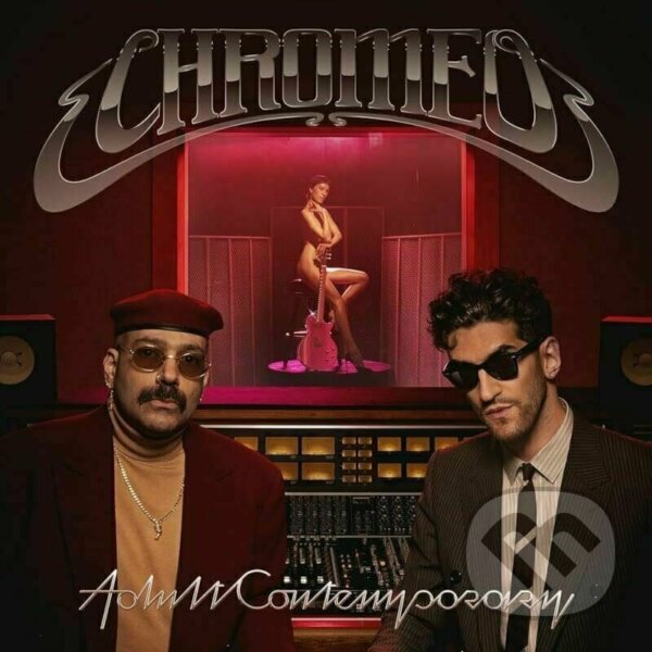 Levně Chromeo: Adult Contemporary (Gatefold Sleeve) LP - Chromeo