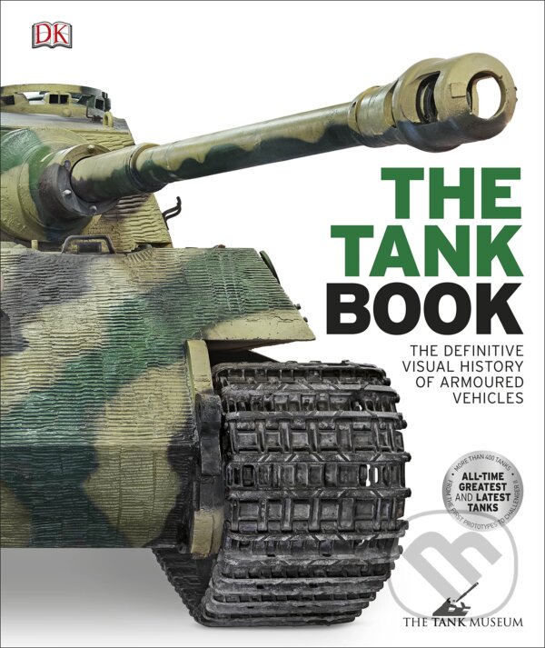Kniha: The Tank Book (Dorling Kindersley). Dorling Kindersley, 2017