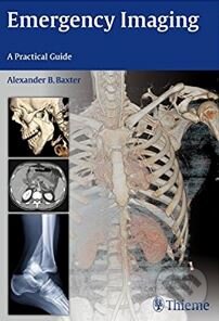Levně Emergency Imaging (A Practical Guide) - Alexander Baxter - kniha z kategorie Prvá pomoc