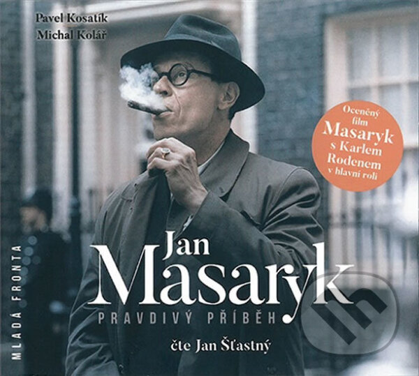 Levně Jan Masaryk - Pravdivý příběh (audiokniha) (2CD (mp3)) - audiokniha z kategorie Životopisy