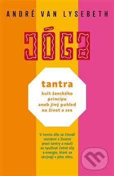 Kniha: Tantra (André Van Lysebeth). Argo