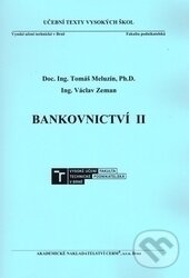 Levně Bankovnictví II - Tomáš Meluzín, Václav Zeman - kniha z kategorie Vysoké školy