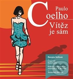 Levně Vítěz je sám - Paulo Coelho - audiokniha z kategorie Spoločenská beletria