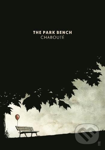 Levně The Park Bench - Christophe Chabouté - kniha z kategorie Beletria