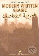 Levně Modern written Arabic - Ladislav Drozdik - kniha z kategorie Jazykové učebnice a slovníky