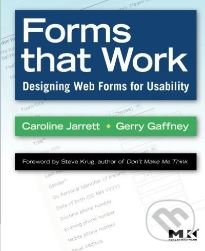 Levně Forms that Work (Designing Web Forms for Usability) - kniha z kategorie Počítače a internet