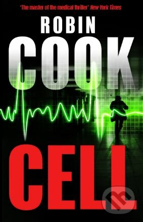 Cell - Robin Cook, Pan Macmillan, 2014