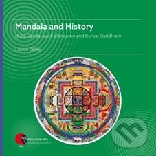 Levně Mandala and History (Bidia Dandarovich Dandaron and Buryat Buddhism) - kniha z kategorie Spiritualita