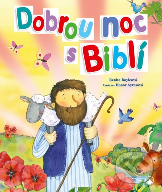 Levně Dobrou noc s Biblí - Renita Boyle, Honor Ayres (ilustrácie) - kniha z kategorie Kresťanstvo