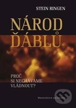 Levně Národ ďáblů (Proč si necháváme vládnout?) - Stein Ringen - kniha z kategorie Sociológia