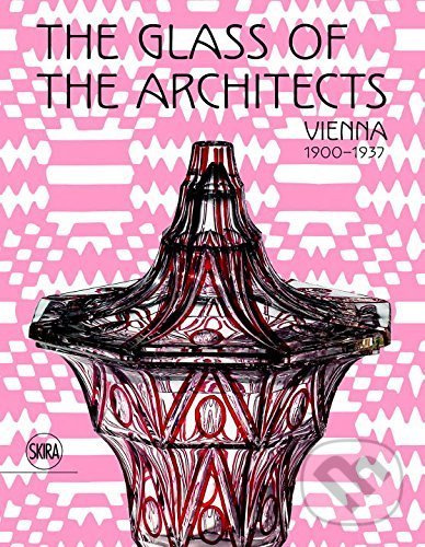 Kniha The Glass of the Architects