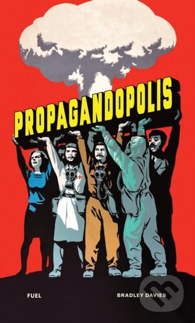 Propagandopolis koupíte na Martinus.cz