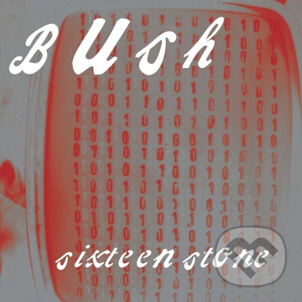 Levně Bush: Sixteen Stone (30th Anniversary Edition) (Opaque Apple Red LP