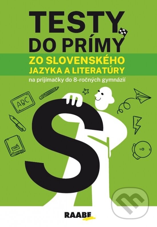 Levně Testy do prímy zo slovenského jazyka a literatúry - kniha z kategorie Jazykové učebnice a slovníky