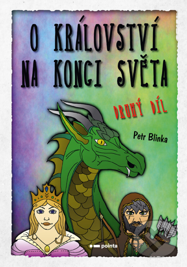 E-kniha: O království Na konci světa – 2. díl (Petr Blinka). Pointa, 2024
